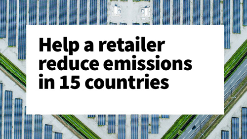 What if a real estate company could help a retailer reduce emissions in 15 countries
